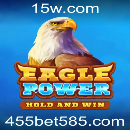 EaglePower: O Novo Horizonte dos Jogos com 455bet